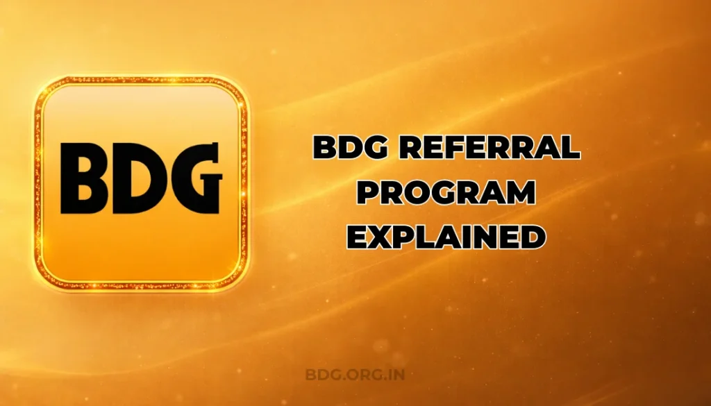 BDG Referral Program Explained