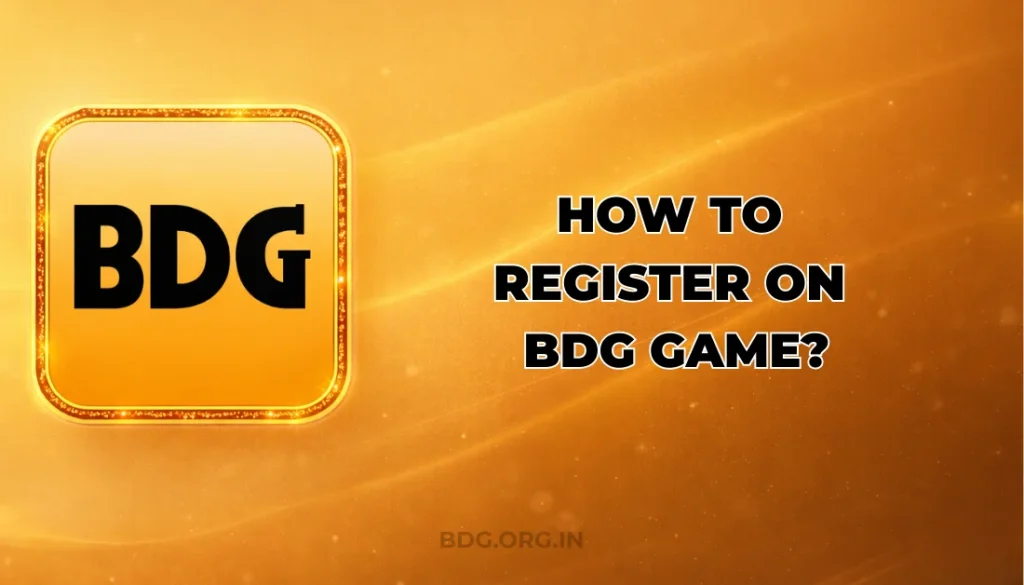 How To Register On BDG Game?